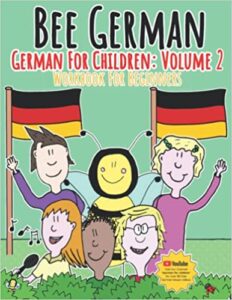 Bee German German for Children Volume 2