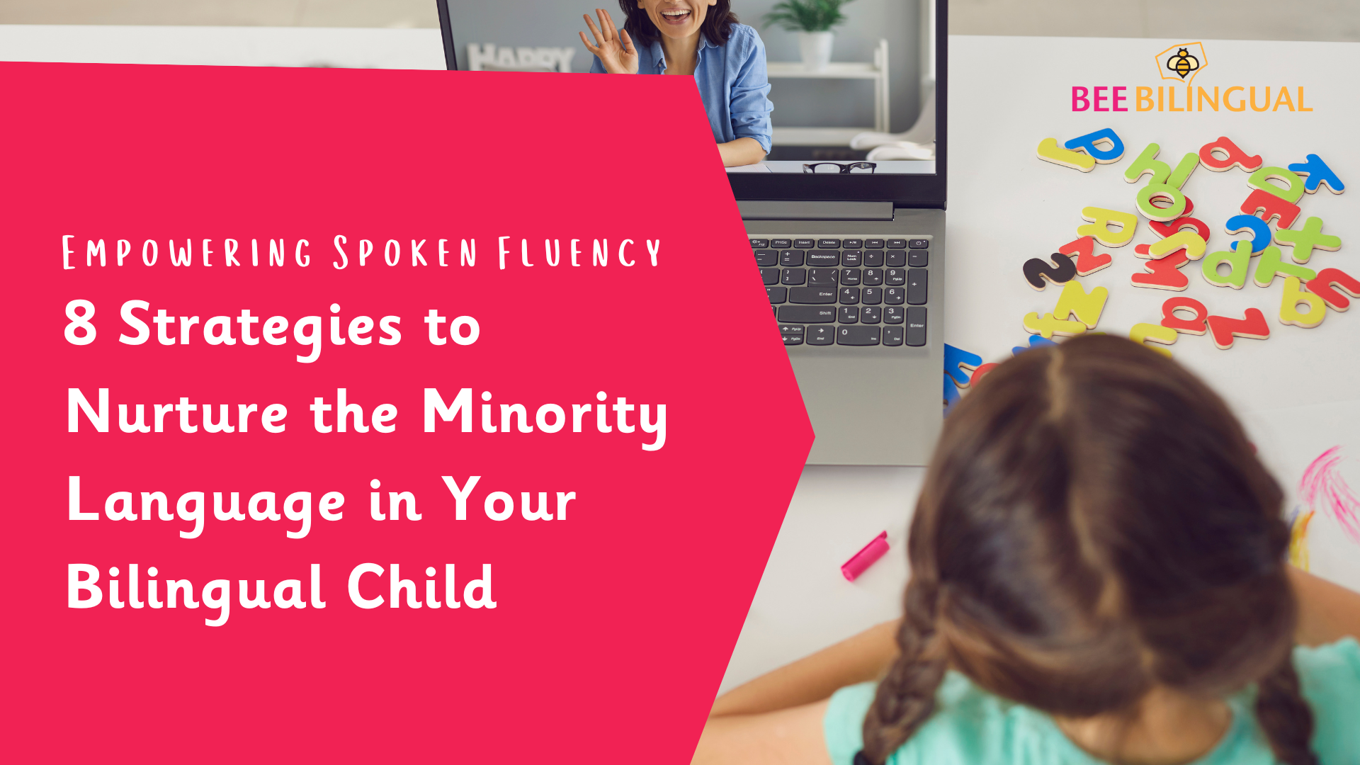 8 strategies to nurture the minority language in your bilingual child