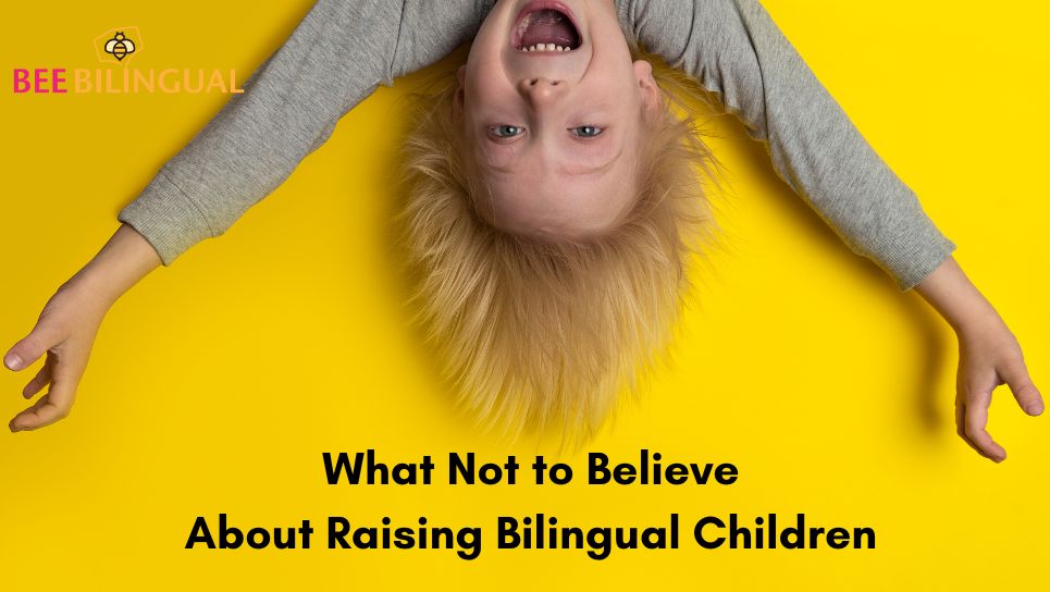 Common myths about raising bilingual children